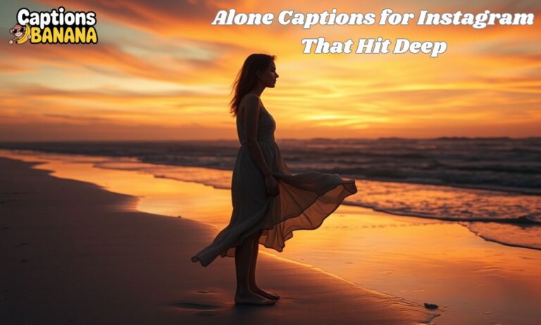 Alone Captions for Instagram