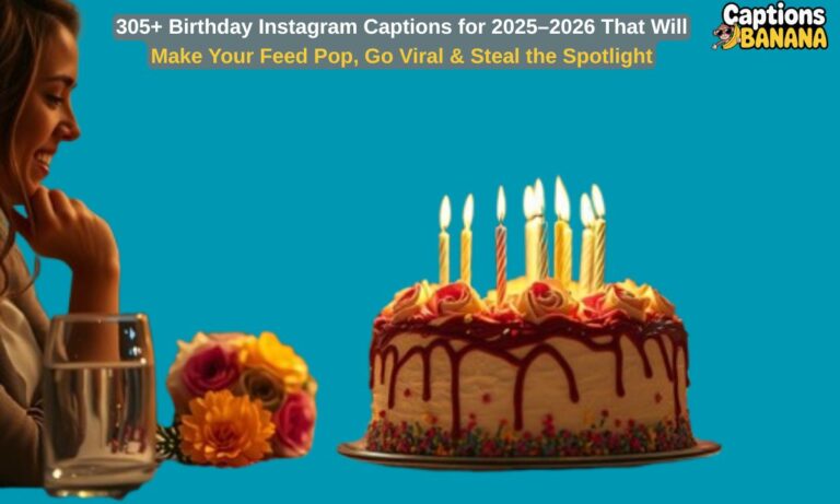 Birthday Instagram Captions