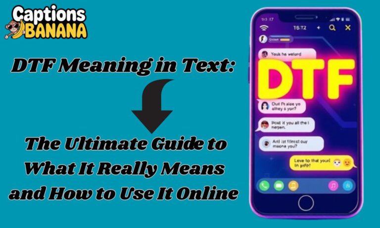 DTF Meaning in Text