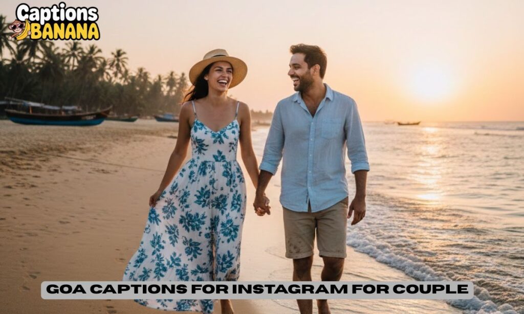 Goa Captions for Instagram for Couple