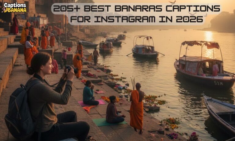 Banaras Captions For Instagram