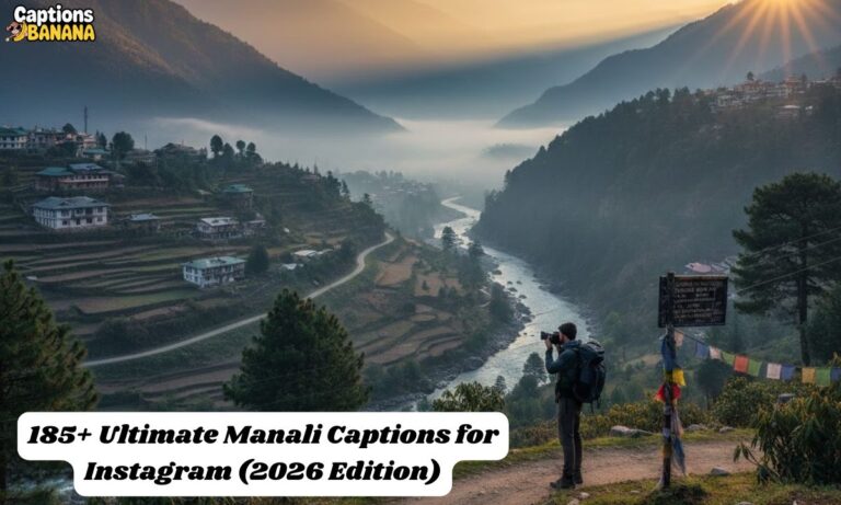 Manali Captions for Instagram