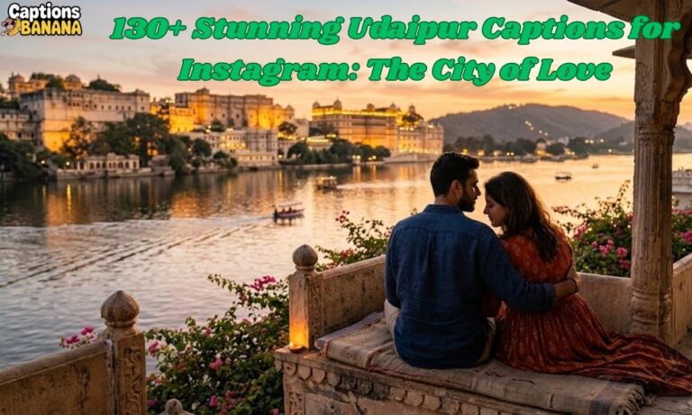 Udaipur Captions for Instagram
